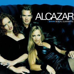 Album Sexual Guarantee - Alcazar