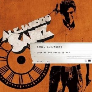 Album Alejandro Sanz - Looking for Paradise