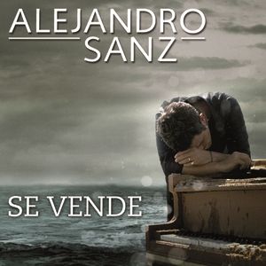 Alejandro Sanz Se Vende, 2012