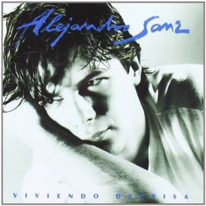 Album Alejandro Sanz - Viviendo Deprisa