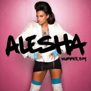Album Alesha Dixon - Drummer Boy