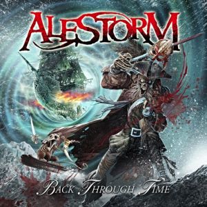 Album Alestorm - Back Through Time