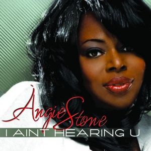 Album Angie Stone - I Ain
