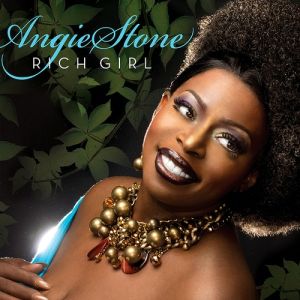Angie Stone : Rich Girl