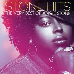 Angie Stone : Stone Hits: The Very Best of Angie Stone