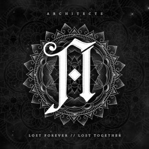 Album Lost Forever // Lost Together - Architects