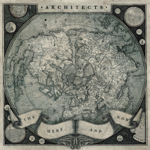 Album Architects - The Here and Now