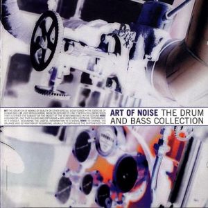 Album Art of Noise - The Drum and Bass Collection