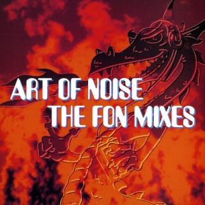 Album Art of Noise - The FON Mixes