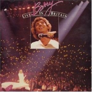Album Barry Manilow - Barry Live in Britain