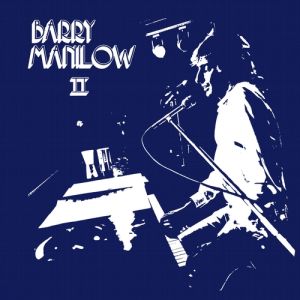 Album Barry Manilow II - Barry Manilow