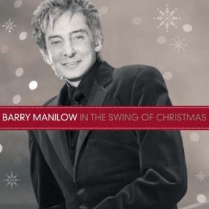Album Barry Manilow - In the Swing of Christmas