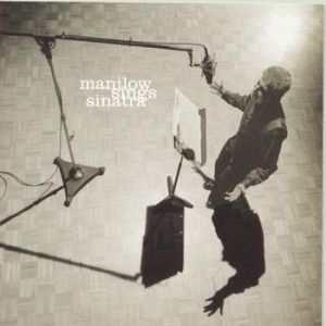 Manilow Sings Sinatra - album