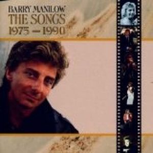 Album Barry Manilow - The Songs 1975-1990