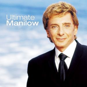 Album Barry Manilow - Ultimate Manilow