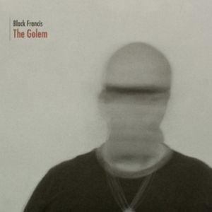 Album Black Francis - The Golem