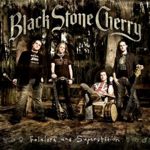 Album Black Stone Cherry - Folklore and Superstition