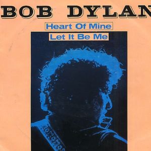 Album Bob Dylan - Heart of Mine