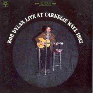 Album Bob Dylan - Live at Carnegie Hall 1963