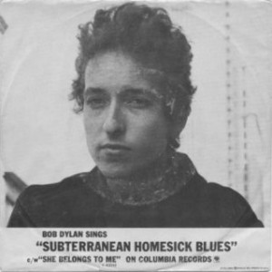 Bob Dylan Subterranean Homesick Blues, 1965