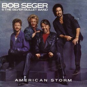 Album American Storm - Bob Seger