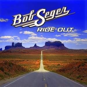 Album Bob Seger - Ride Out