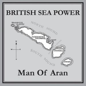 Album British Sea Power - Man of Aran