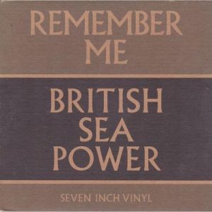 Album Remember Me - British Sea Power