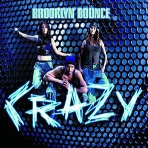 Album Brooklyn Bounce - Crazy