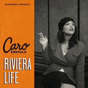 Album Caro Emerald - Riviera Life