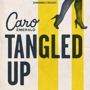 Album Tangled Up - Caro Emerald