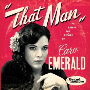 Caro Emerald That Man, 2010