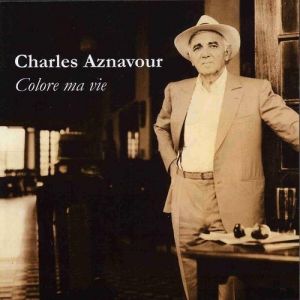 Album Charles Aznavour - Colore ma vie