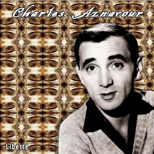 Album Charles Aznavour - Liberté