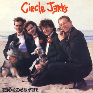Album Circle Jerks - Wonderful