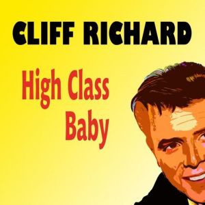 Album Cliff Richard - High Class Baby
