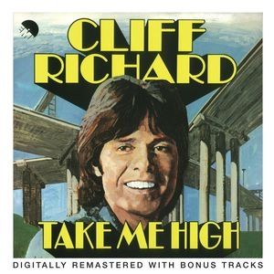 Cliff Richard Take Me High, 1973