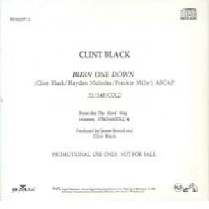 Clint Black : Burn One Down