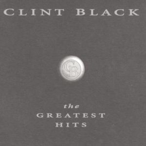 Album Clint Black - Greatest Hits
