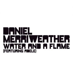 Album Daniel Merriweather - Water and a Flame