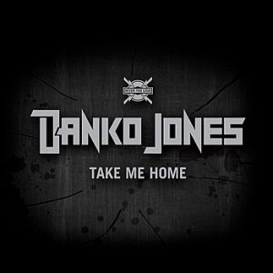 Danko Jones Take Me Home, 2008