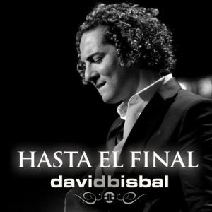 David Bisbal Hasta el final, 2012