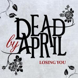 Album Dead by April - Losing You