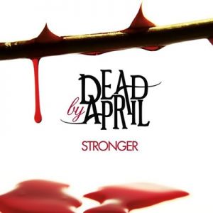 Album Dead by April - Stronger