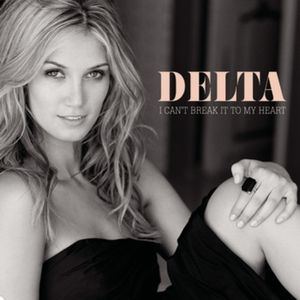 Album I Can't Break It to My Heart - Delta Goodrem
