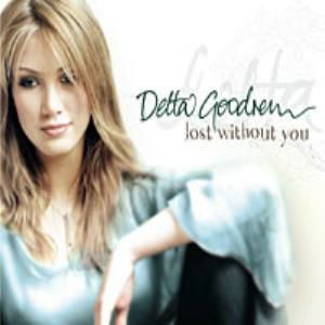 Delta Goodrem Lost Without You, 2003