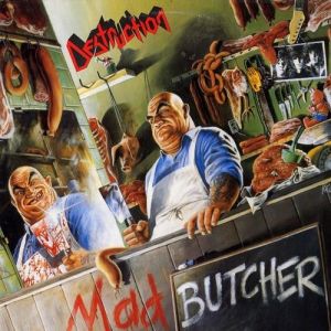 Album Destruction - Mad Butcher