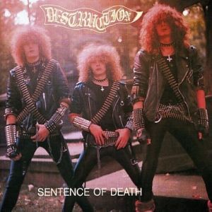 Sentence of Death - Destruction