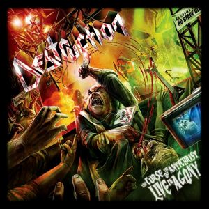 Album Destruction - The Curse of the Antichrist: Live in Agony