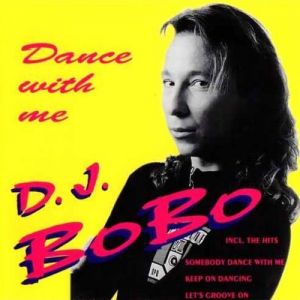 Album DJ Bobo - Dance with Me